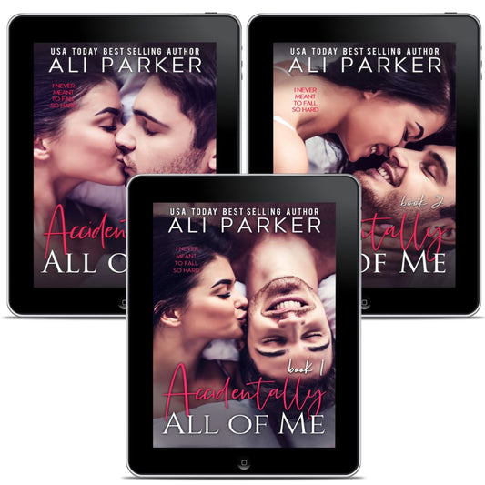 Accidentally All Of Me Series Bundle