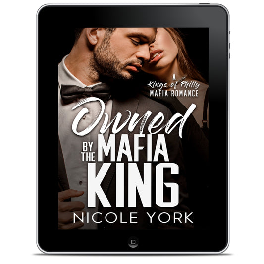 Owned by the Mafia King, bk 6