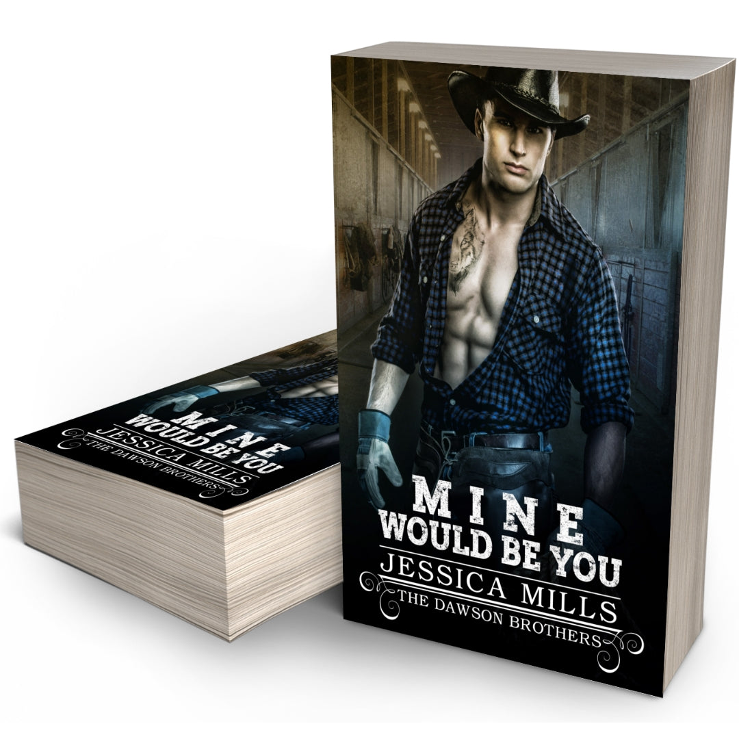 Mine Would Be You, book 3
