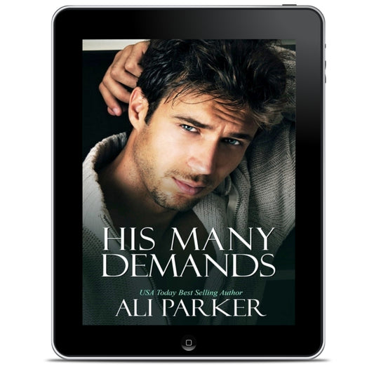 His Many Demands (Billionaire Alpha Book 1)