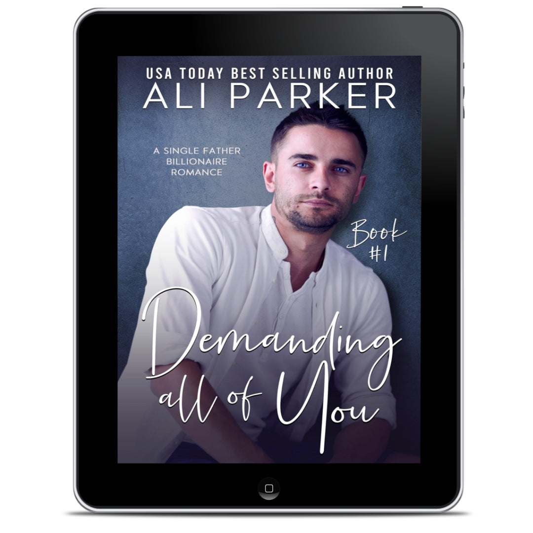 Demanding All Of You Book #1